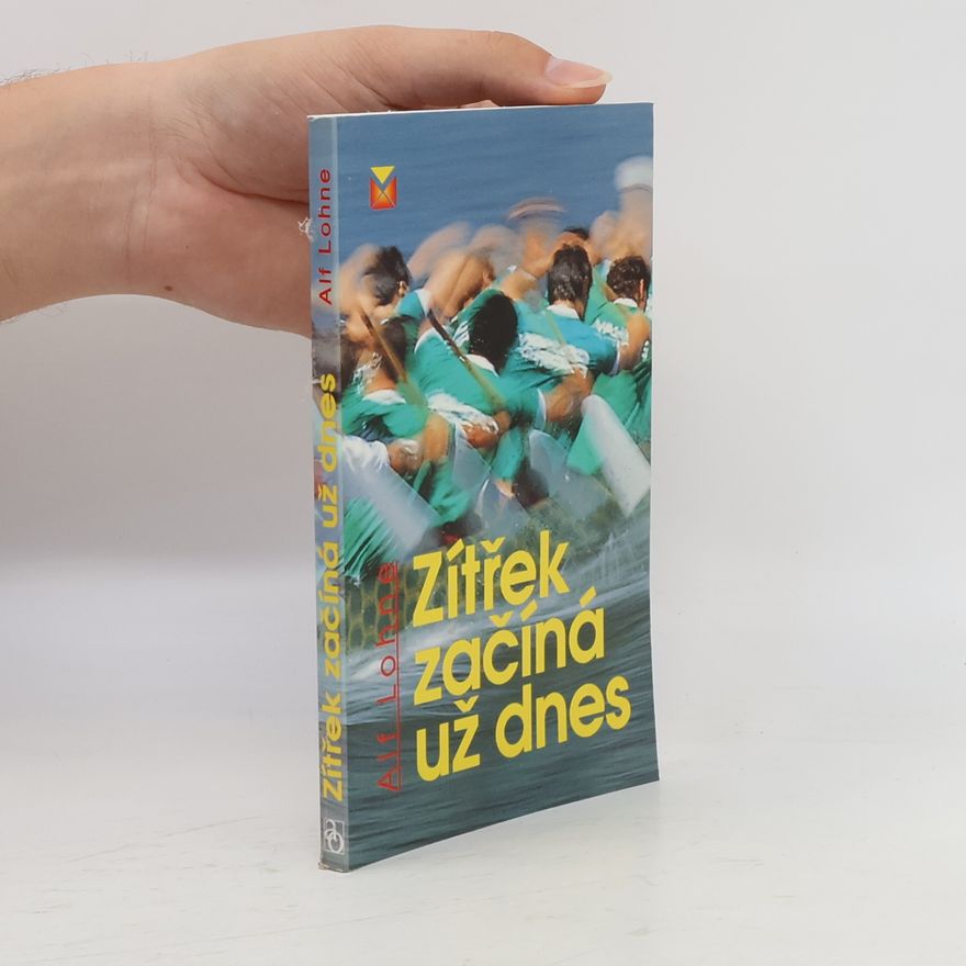 Alf Lohne Zítřek začíná už dnes