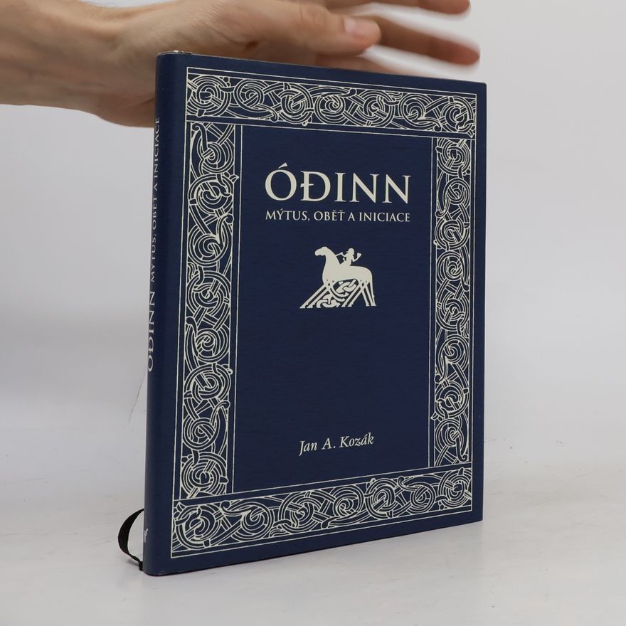 Jan Kozák Ódinn: Mýtus, oběť, iniciace