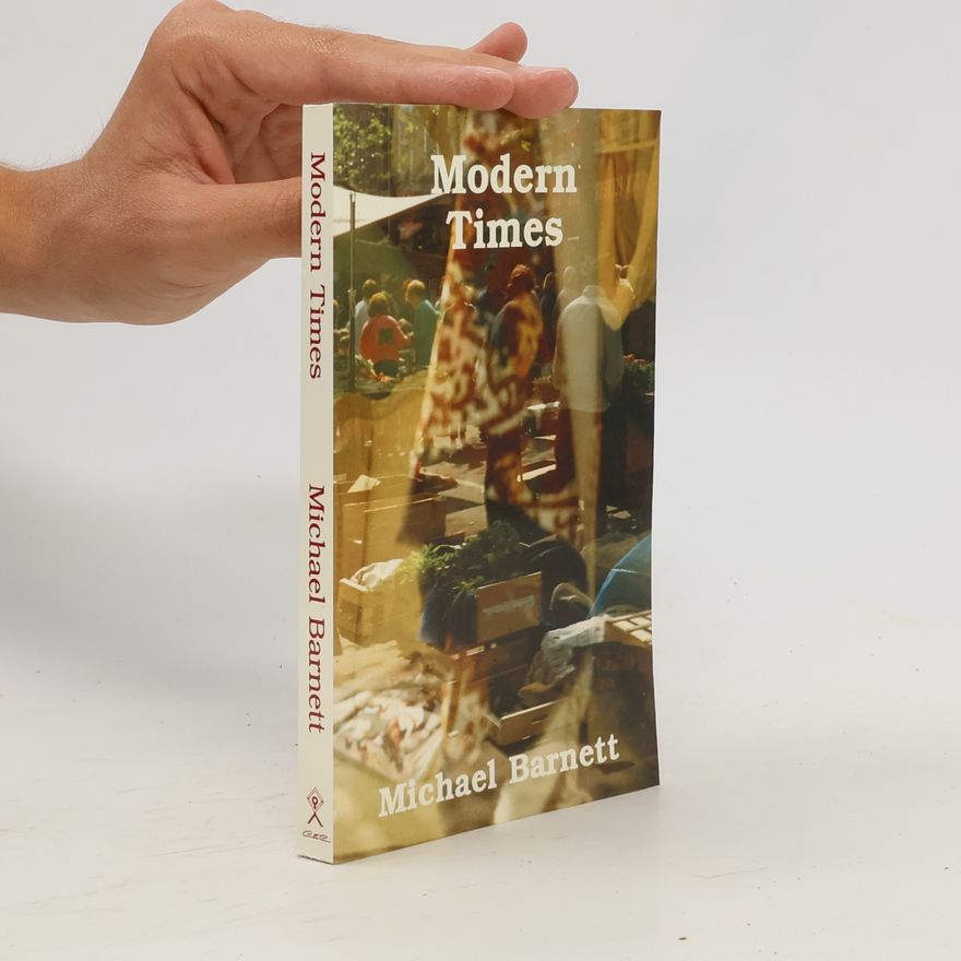 Michael Barnett Modern Times