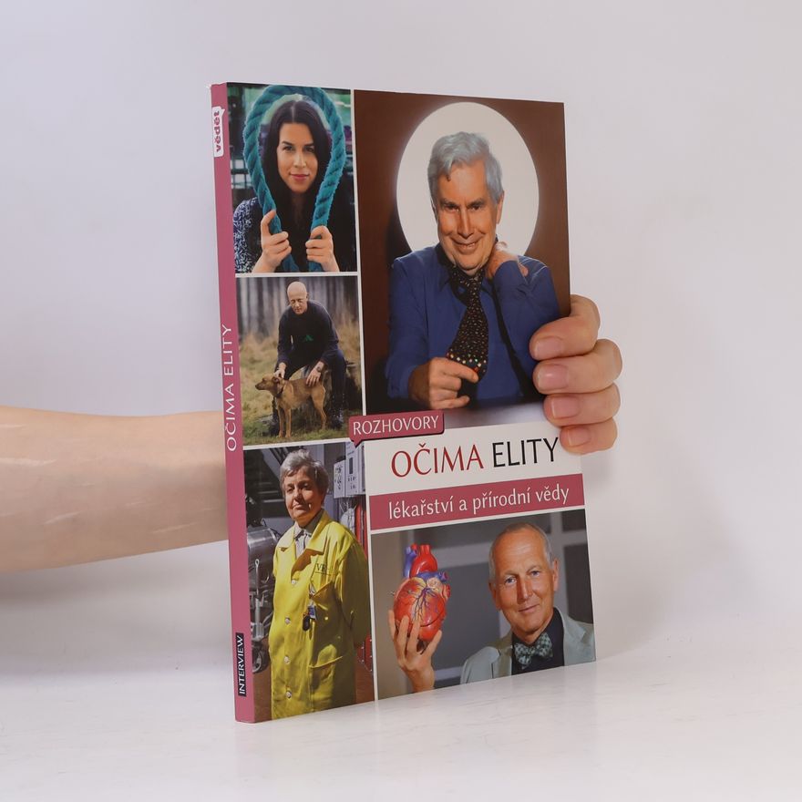 Autores varios Očima elity. Lékařství a přírodní vědy