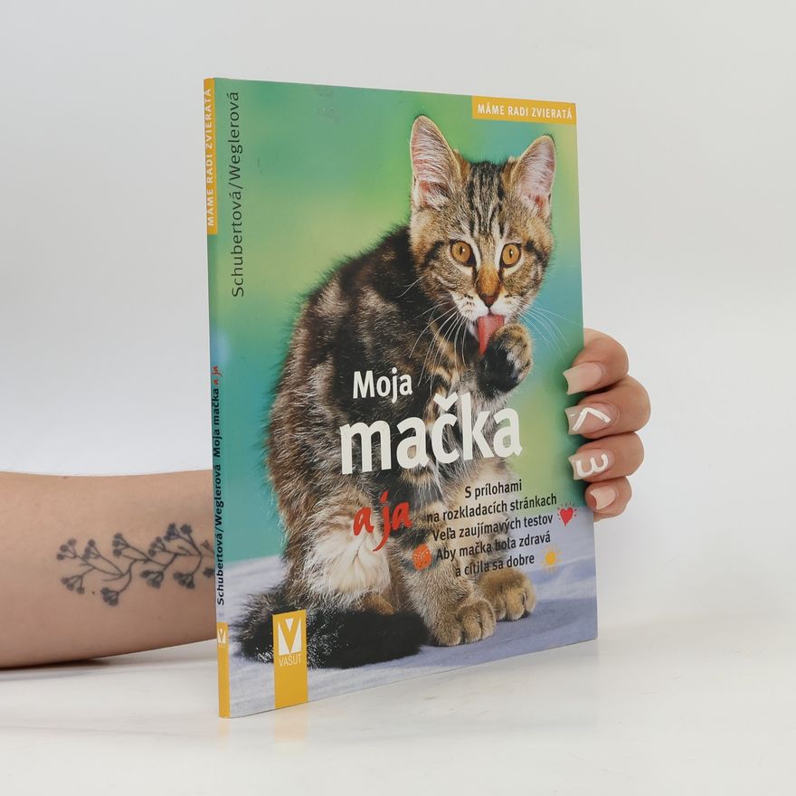 Astrid Schubert Moja mačka a ja
