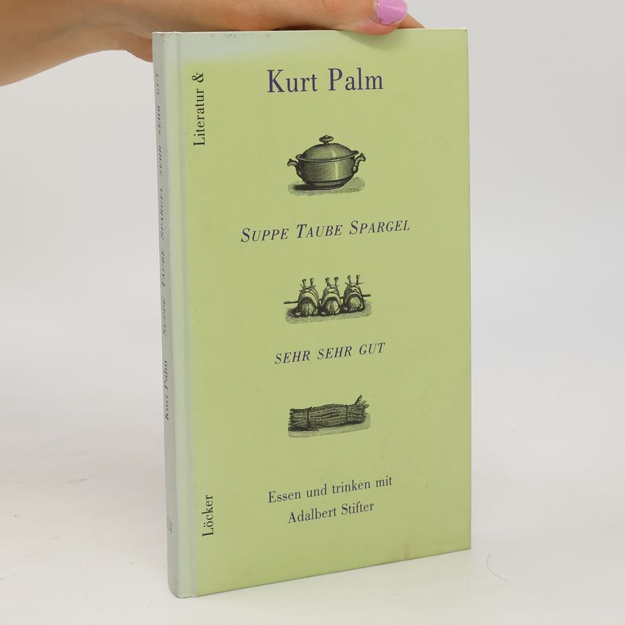 Kurt Palm Suppe Taube Spargel sehr sehr gut
