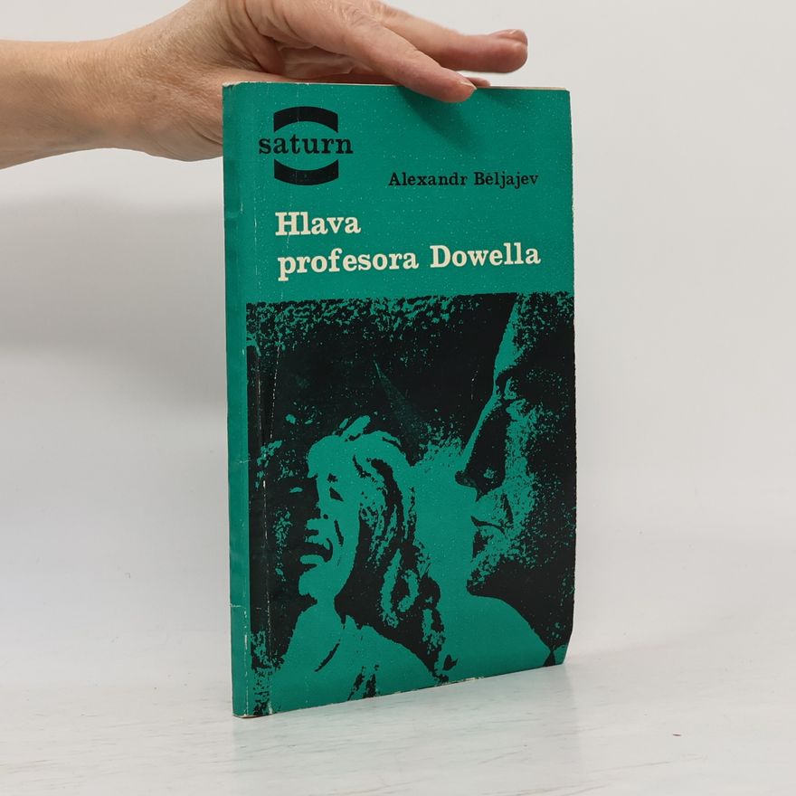 Hana Vrbová Hlava profesora Dowella