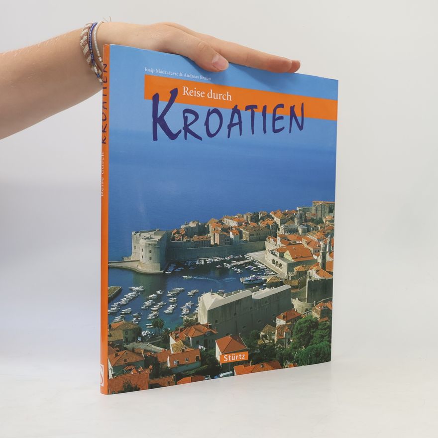 Andreas Braun Reise durch Kroatien