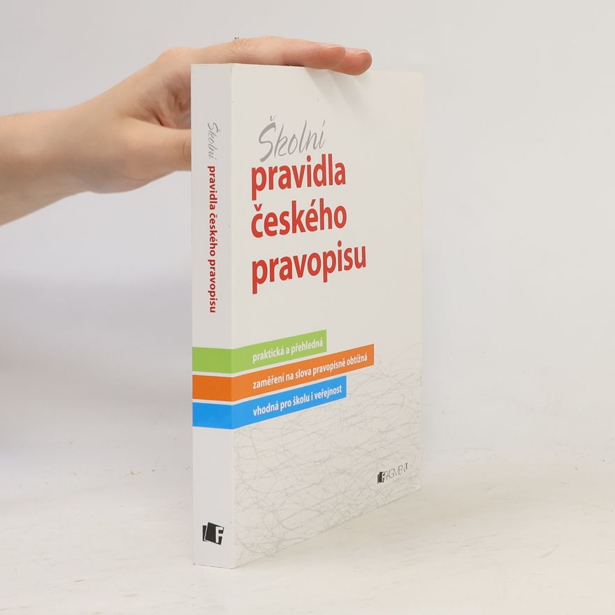 Marie Sochrová Školní pravidla českého pravopisu