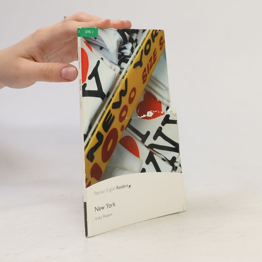 Vicky Shipton Pearson English Readers - 3: New York