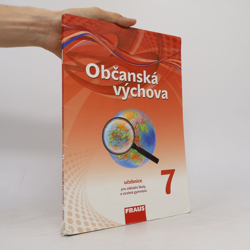 Kolektiv autorů Občanská výchova 7 – nová generace- Učebnice