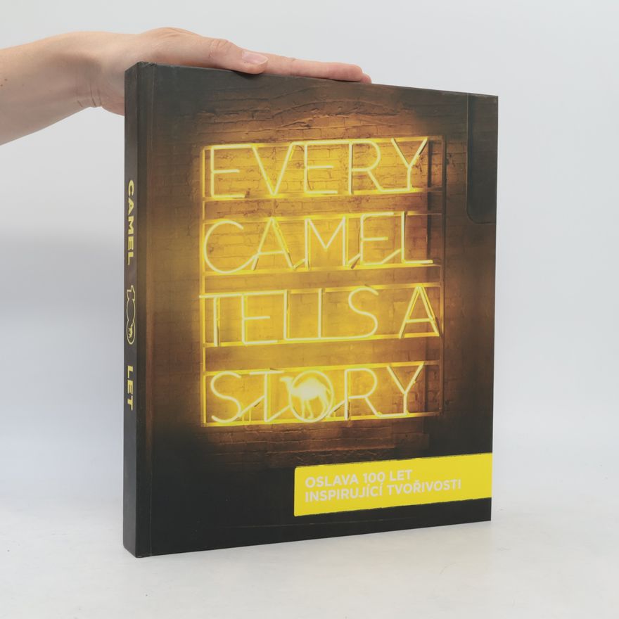 Various authors Every Camel Tells a Story