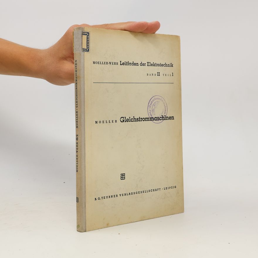Theodor Werr Leitfaden der Elektrotechnik. Band 2 Teil I. Wechselstrommaschinen