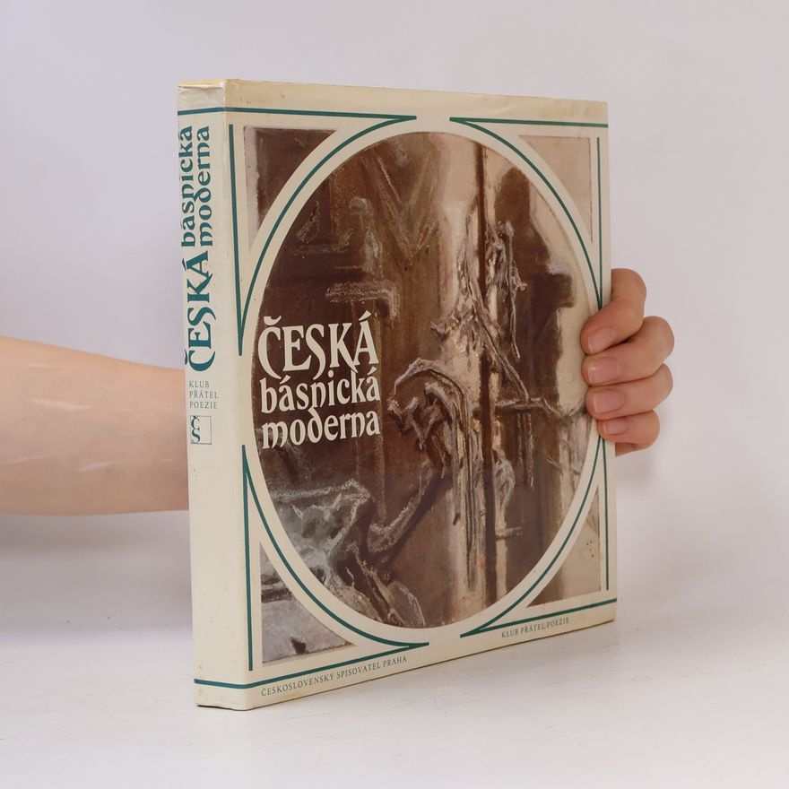 Autorenkollektiv Česká básnická moderna. Poezie z konce 19. století (s gramodeskou)