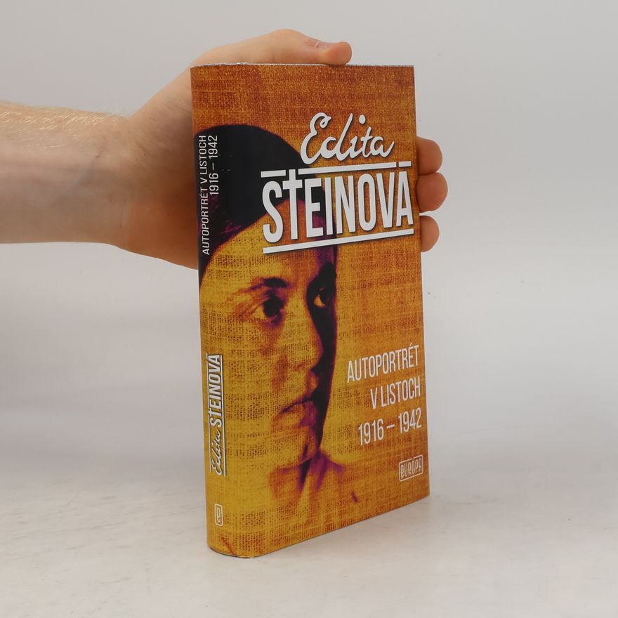 San Edith Stein Autoportrét v listoch 1916 – 1942