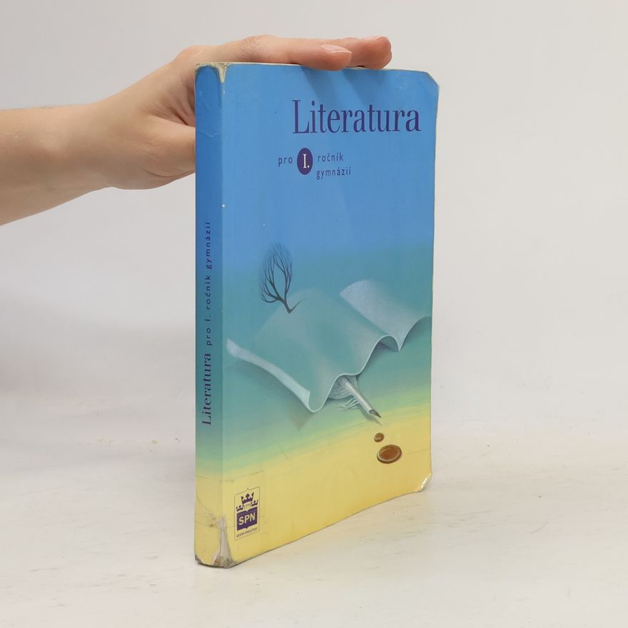 Josef Soukal Literatura pro 1. ročník gymnázií