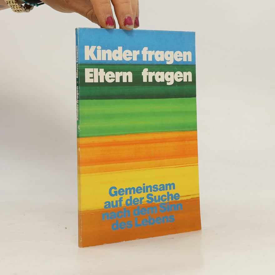 Hans-Georg Lubkoll Kinder fragen. Eltern fragen