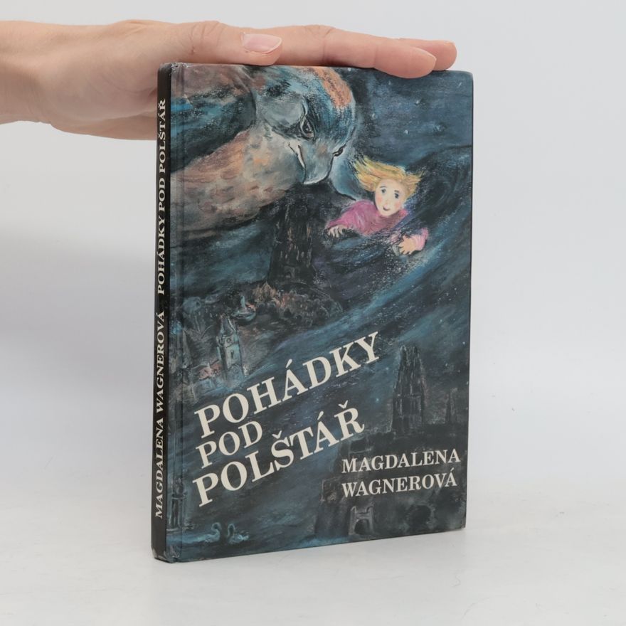 Magdalena Wagnerová Pohádky pod polštář