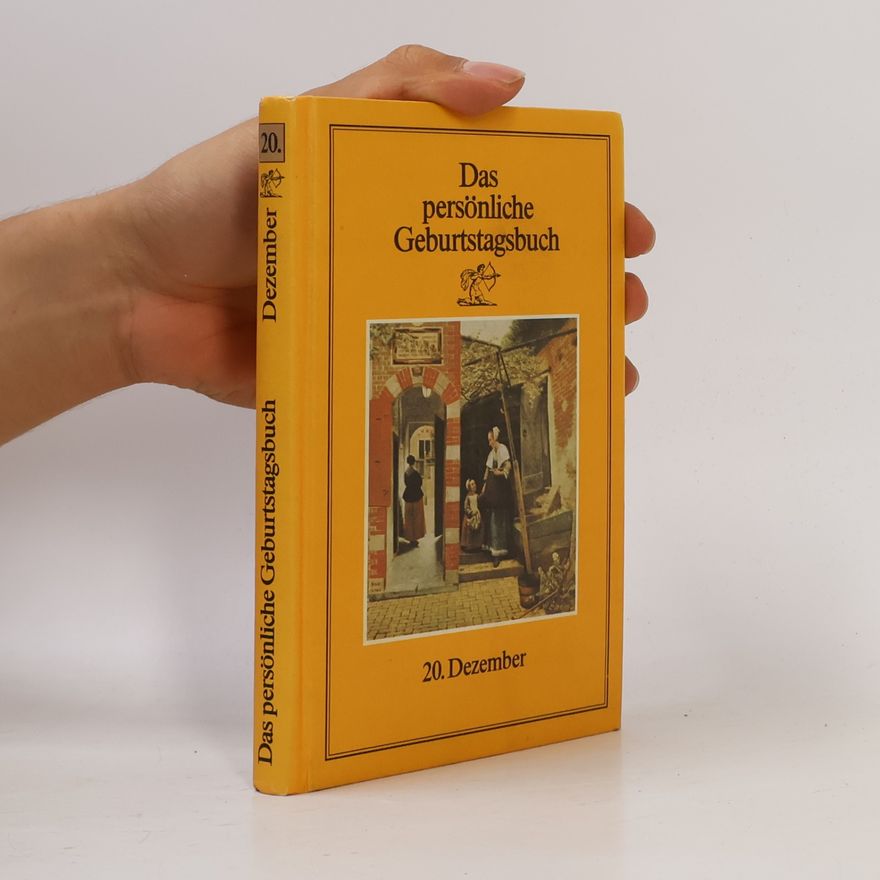 Collectif d'auteurs Das persönliche Geburtstagsbuch 20. Dezember