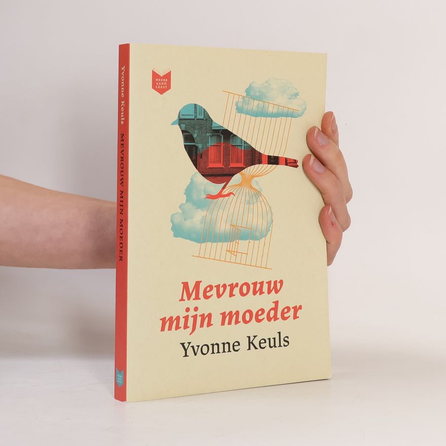 Yvonne Keuls Mevrouw mijn moeder
