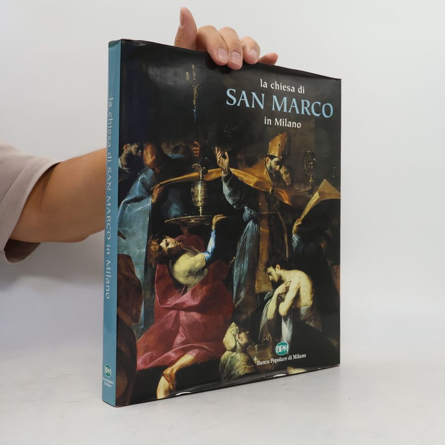 Autorenkollektiv La Chiesa di San Marco in Milano