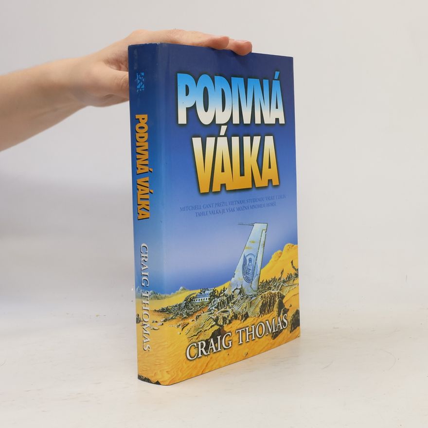 Craig Thomas Podivná válka