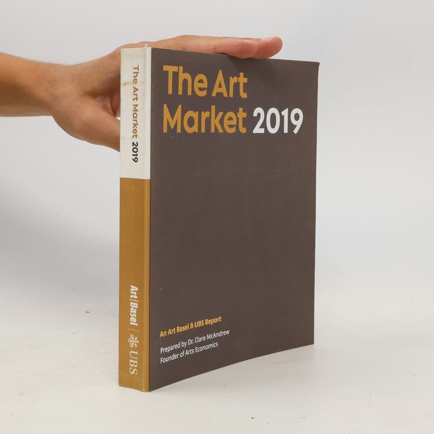 Clare McAndrew The Art Market 2019