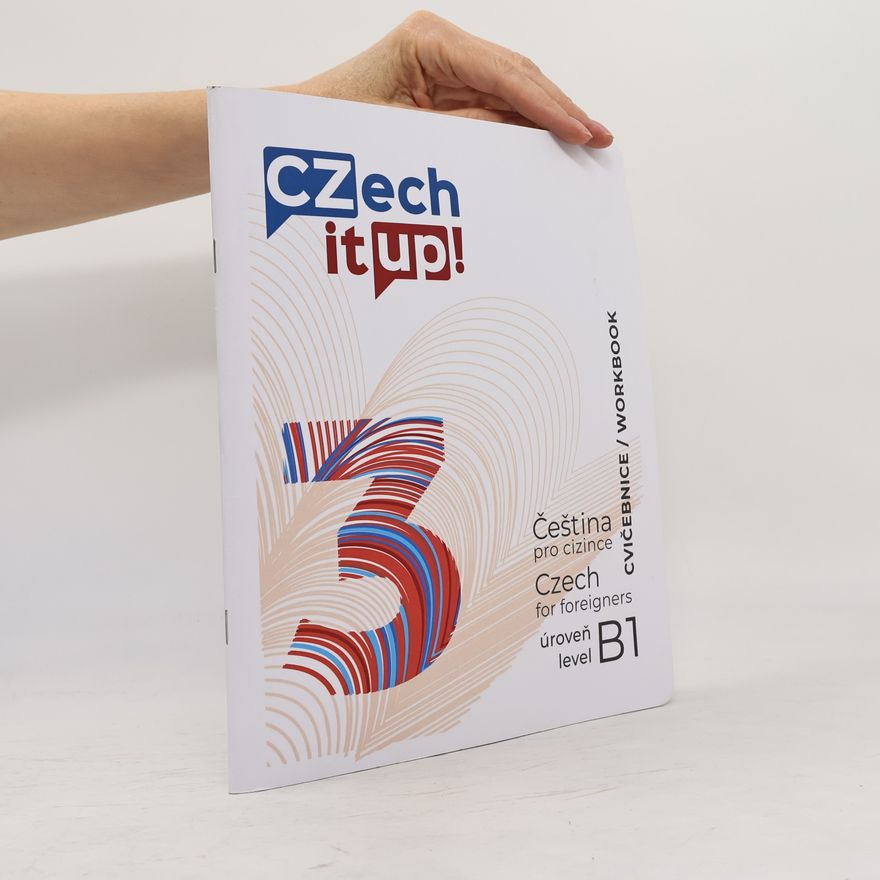 Kolektiv autorů Czech it UP! Úroveň B1. Cvičebnice