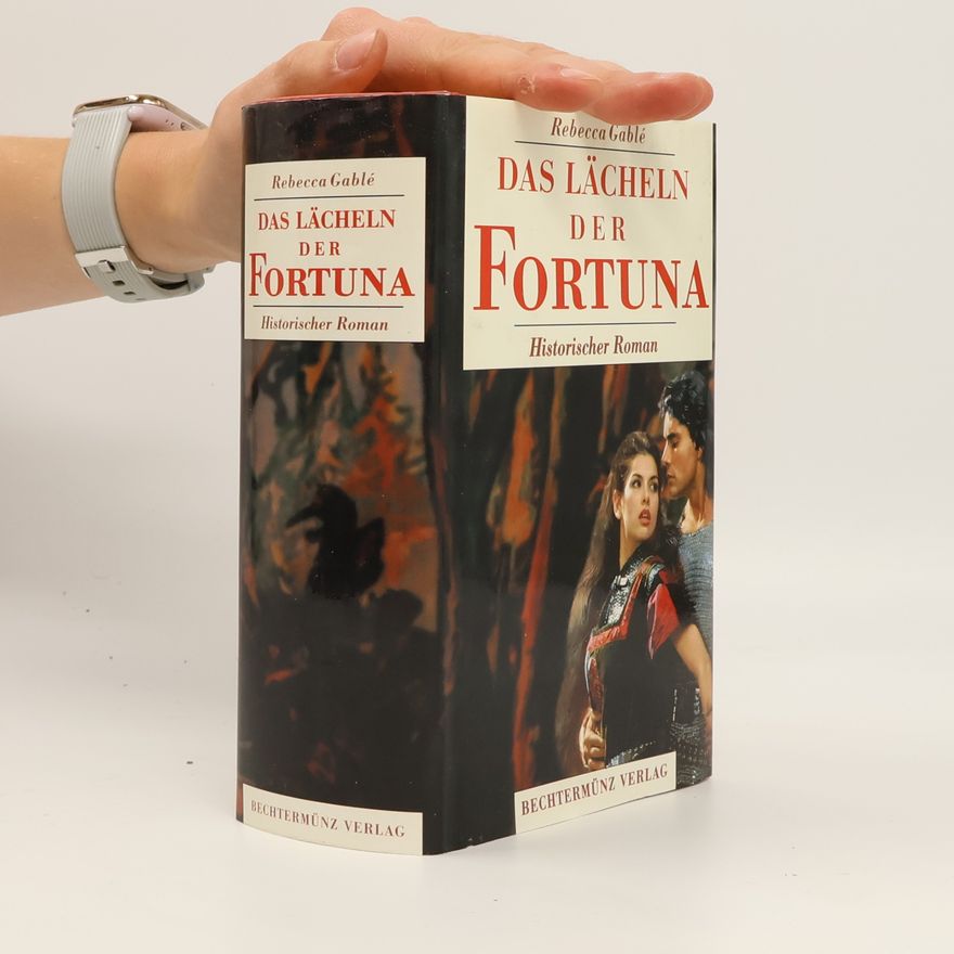 Rebecca Gablé Das Lächeln der Fortuna