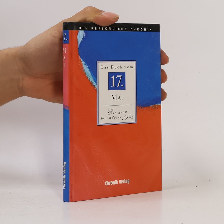Autorenkollektiv Das Buch vom 17. Mai