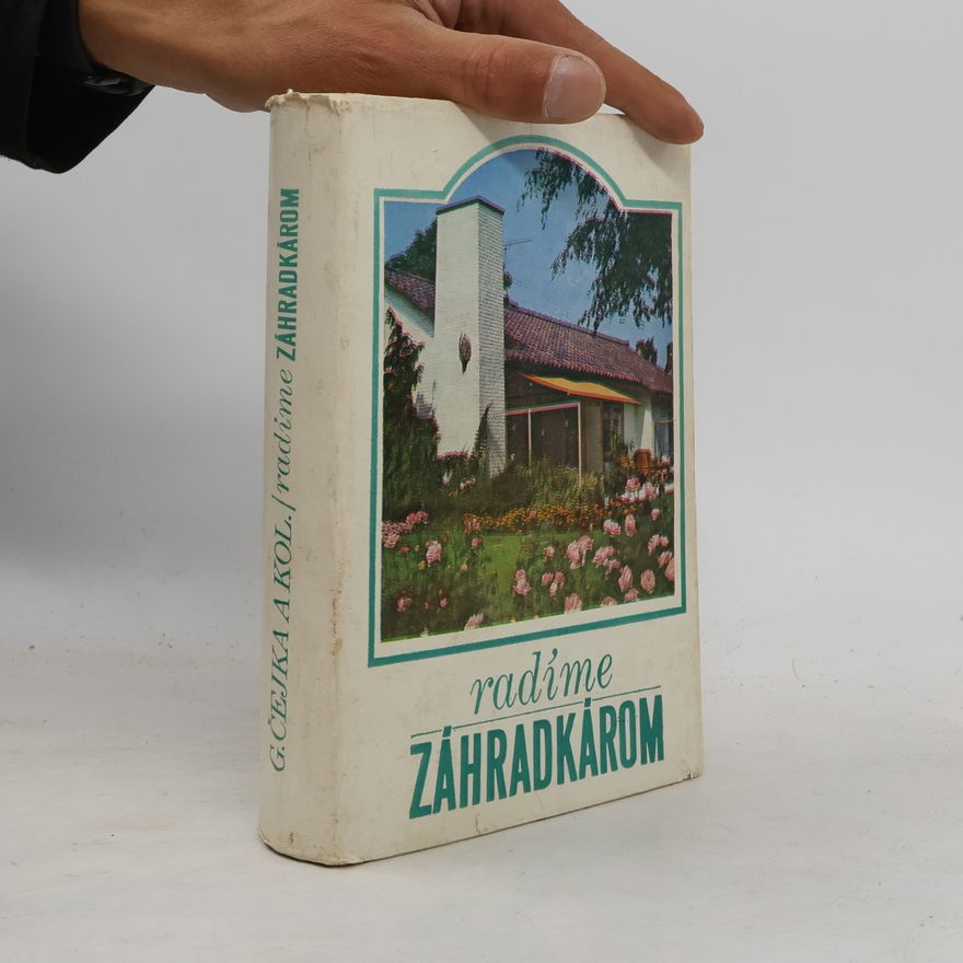 Gustáv Čejka Radíme záhradkárom