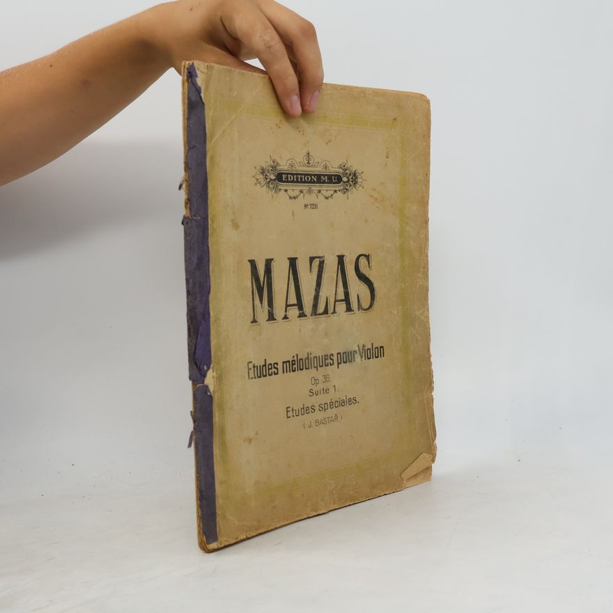 Autorenkollektiv Mazas. Etudes mélodiques pour Violon