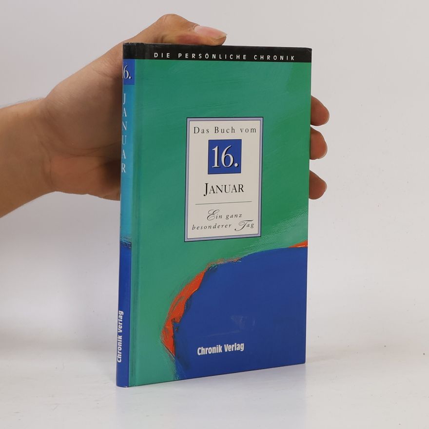 Autorenkollektiv Das Buch vom 16. Januar