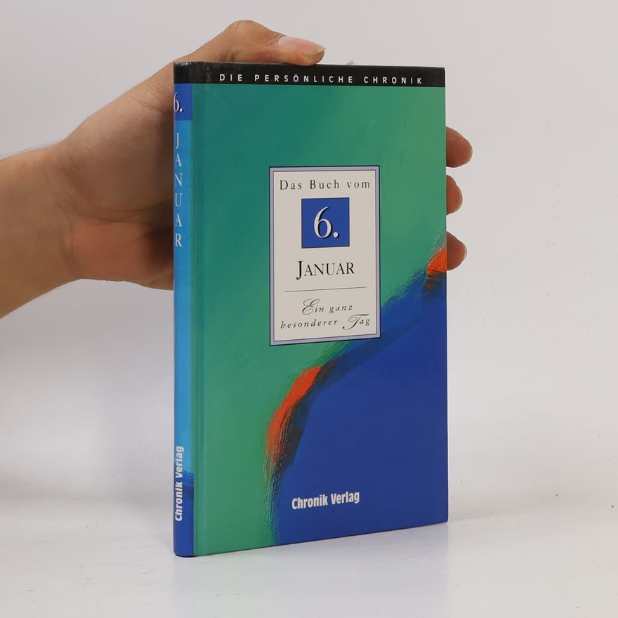 Autorenkollektiv Das Buch vom 6. Januar