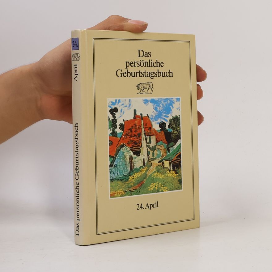 Martin Weltenburger Das persönliche Geburtstagsbuch 24. April