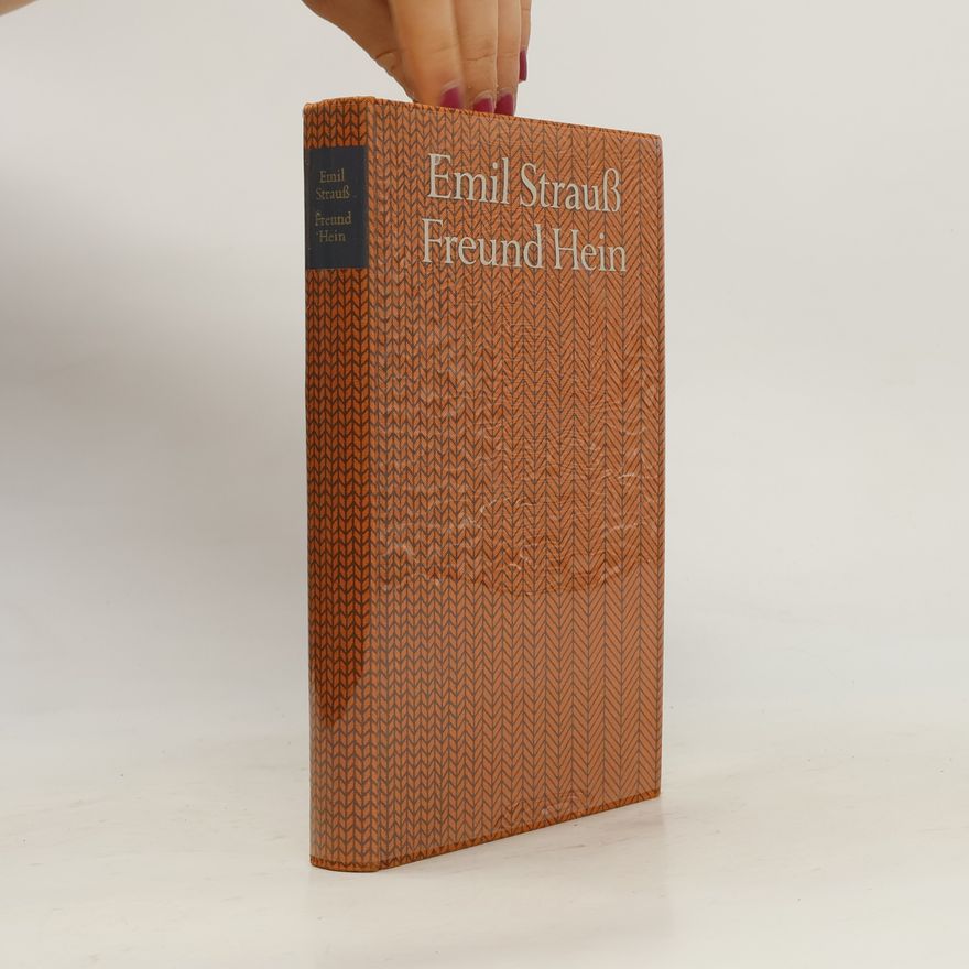 Emil Strauß Freund Hein