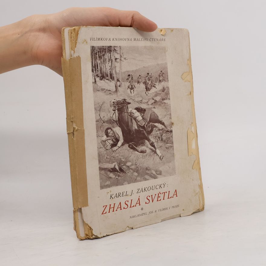 Karel J. Zákoucký Zhaslá světla