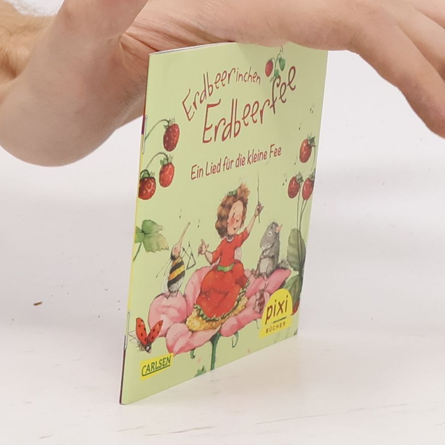 Autorenkollektiv Erdbeerinchen Erdbeerfee