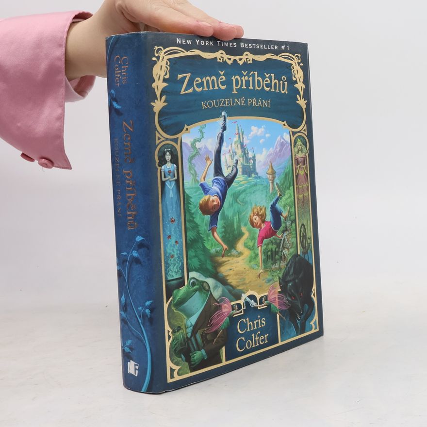 Chris Colfer Země příběhů. Kouzelné přání