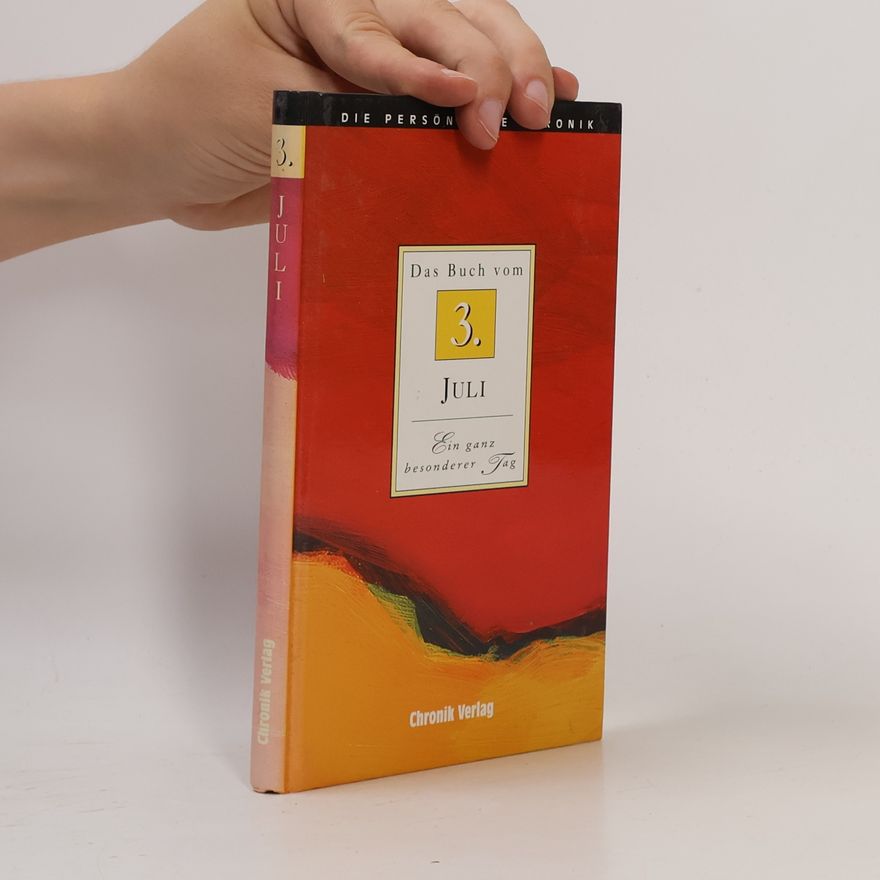 Autorenkollektiv Das Buch vom 3. Juli