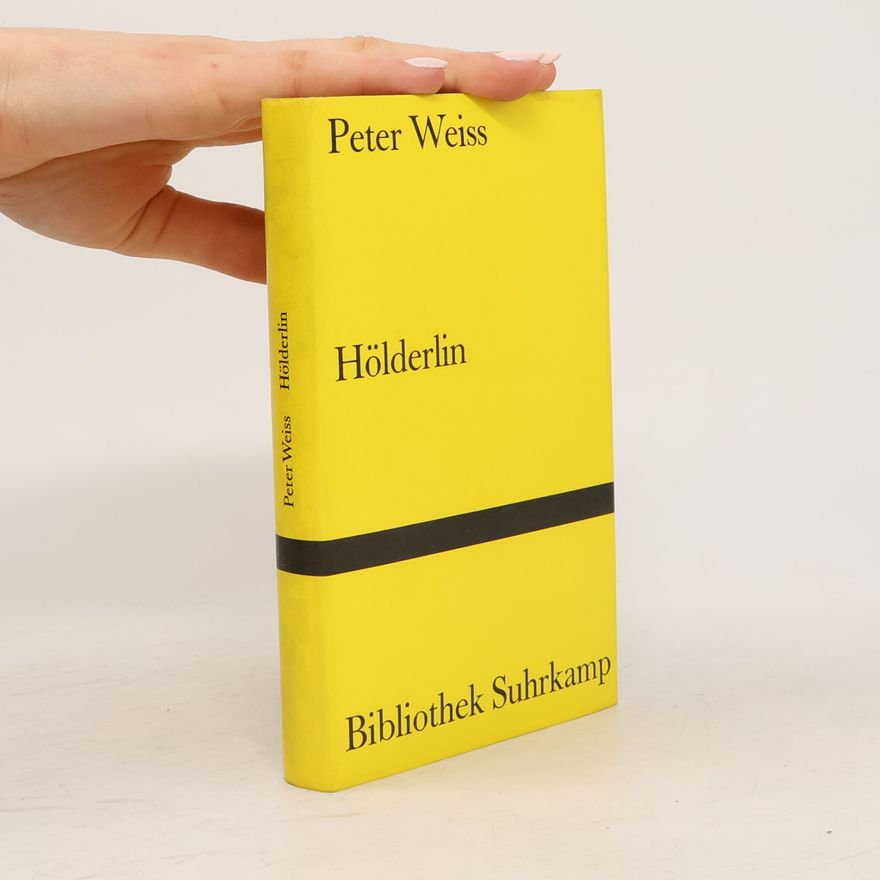Peter Weiss Hölderlin