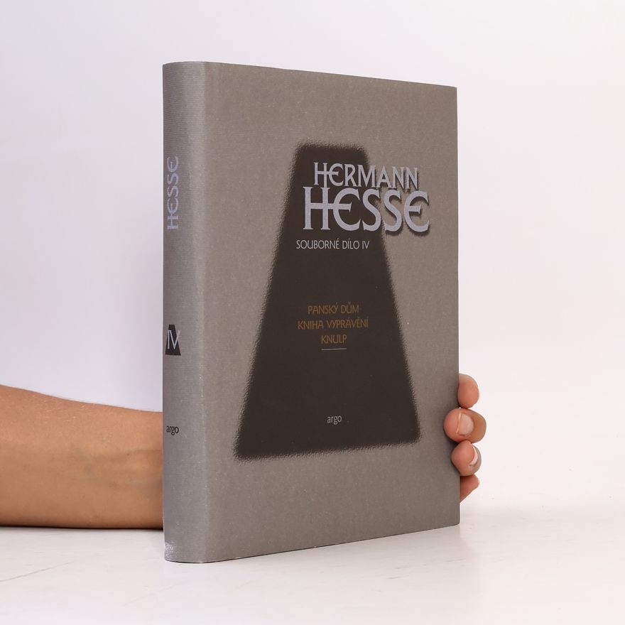 Hermann Hesse Panský dům / Kniha vyprávění / Knulp