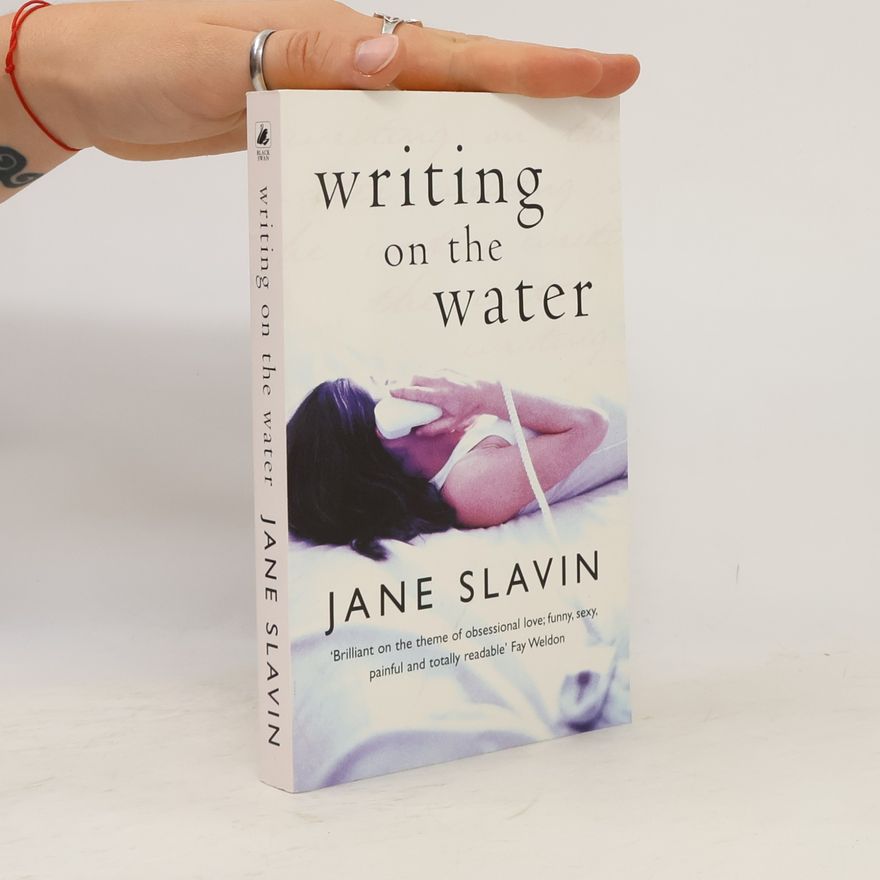 Jane Slavin Writing on the Water