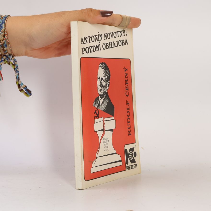 Rudolf Černý Antonín Novotný: Pozdní obhajoba