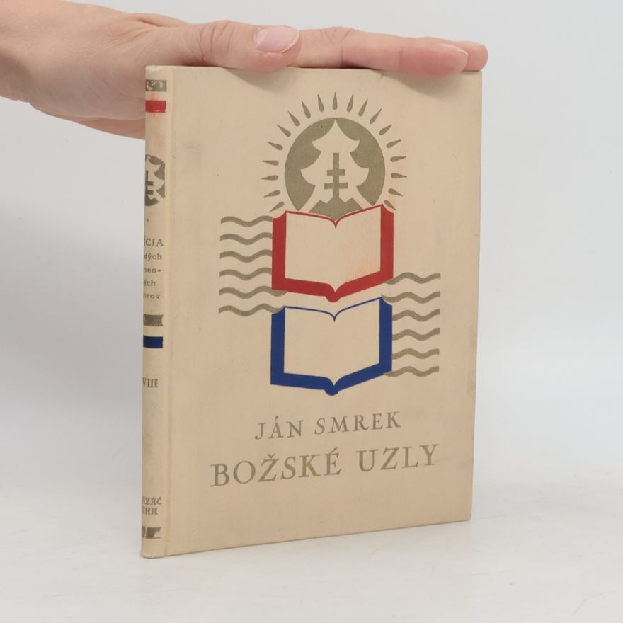 Ján Smrek Božské uzly