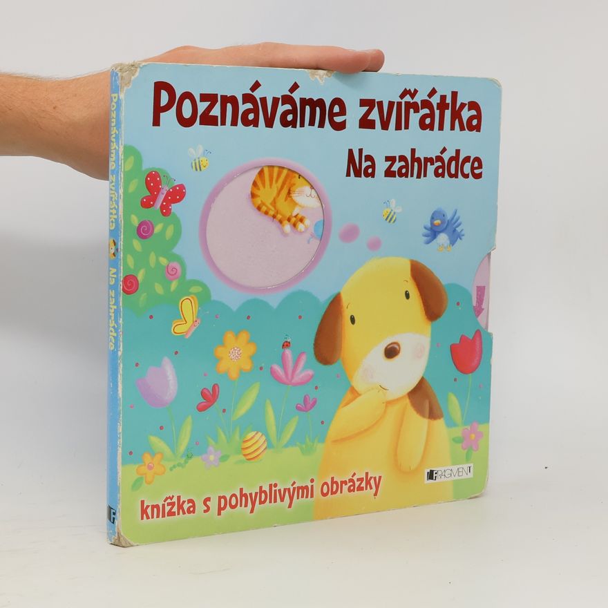 Kolektív autorov Poznáváme zvířátka: Na zahrádce