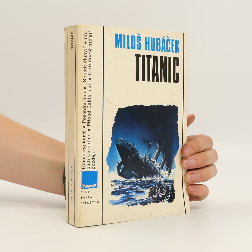 Miloš Hubáček Titanic