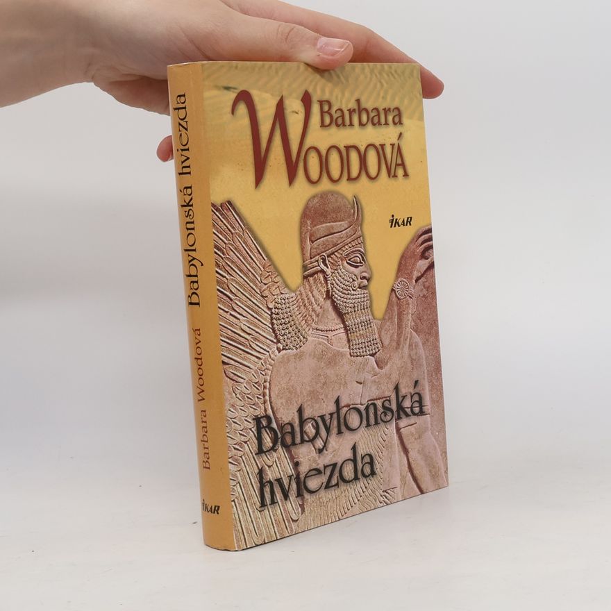 Barbara Wood Babylonská hviezda