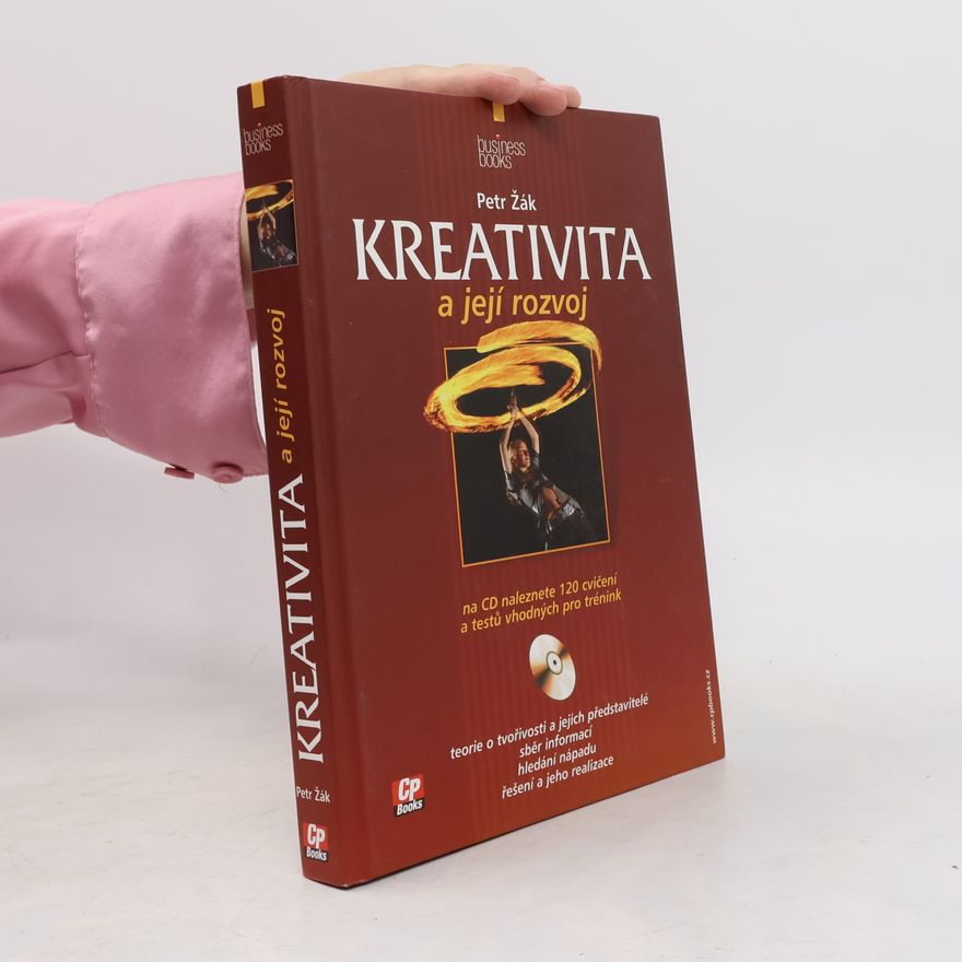 Petr Žák Kreativita a její rozvoj