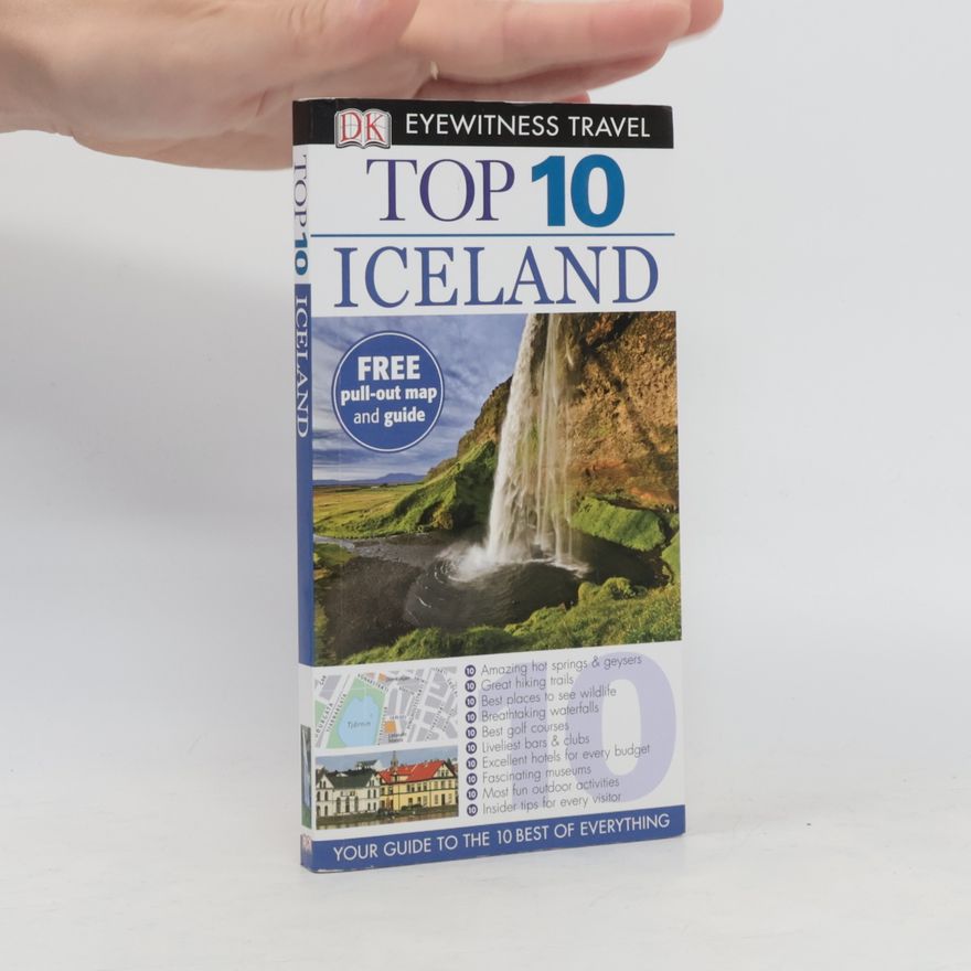 David Leffman DK Eyewitness Travel Top 10: Top 10 Iceland