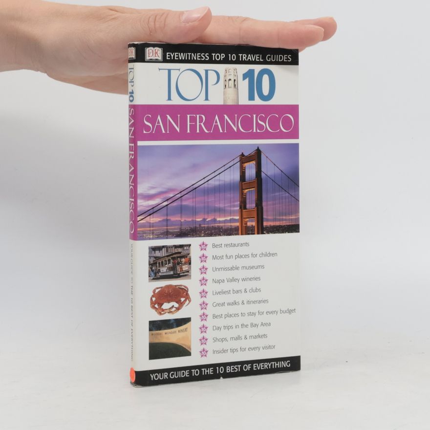 Jeffrey Kennedy Eyewitness Top 10 Travel Guides: Top 10 San Francisco
