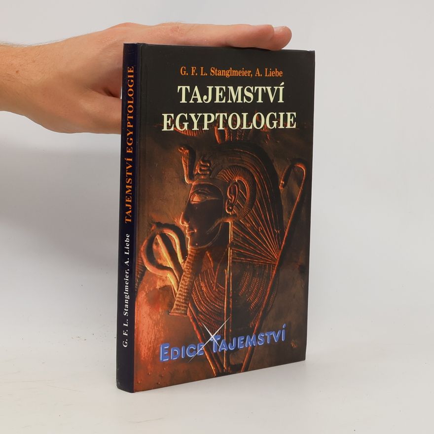 André Liebe Tajemství egyptologie