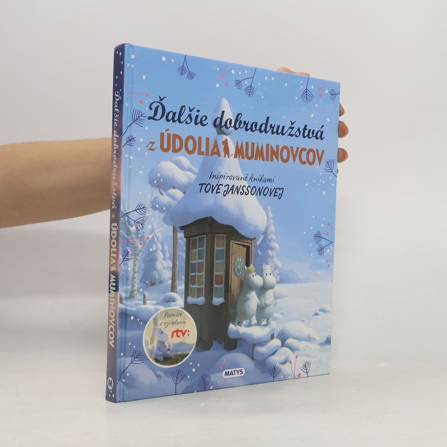Various authors Ďalšie dobrodružstvá z Údolia Muminovcov