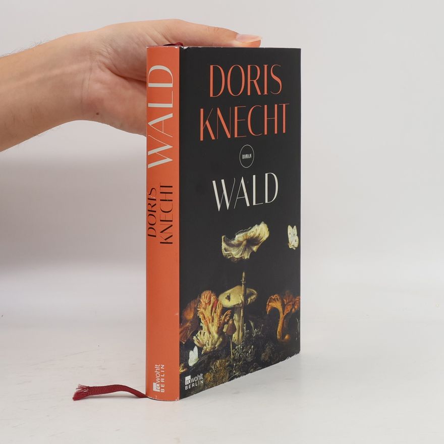 Doris Knecht Wald